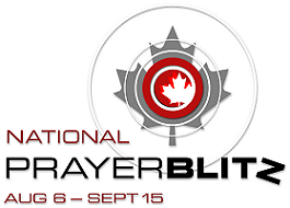 National Prayer Blitz Aug 6 through Sept 15