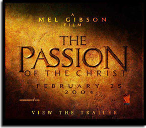 View the Passion of Christ Trailer